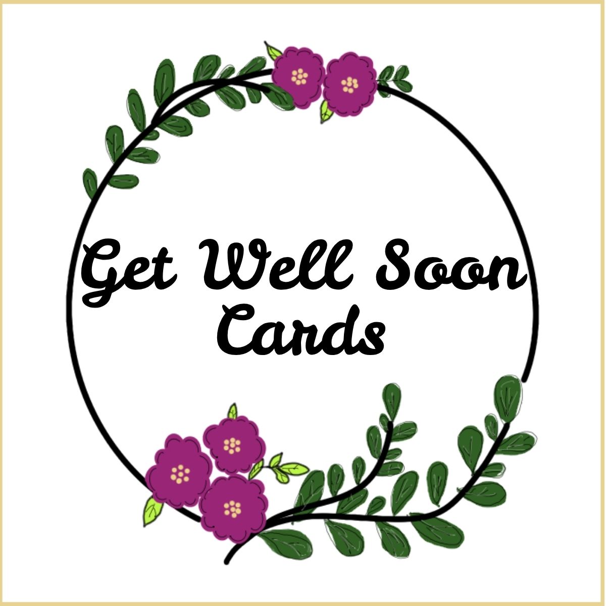 Get Well Soon